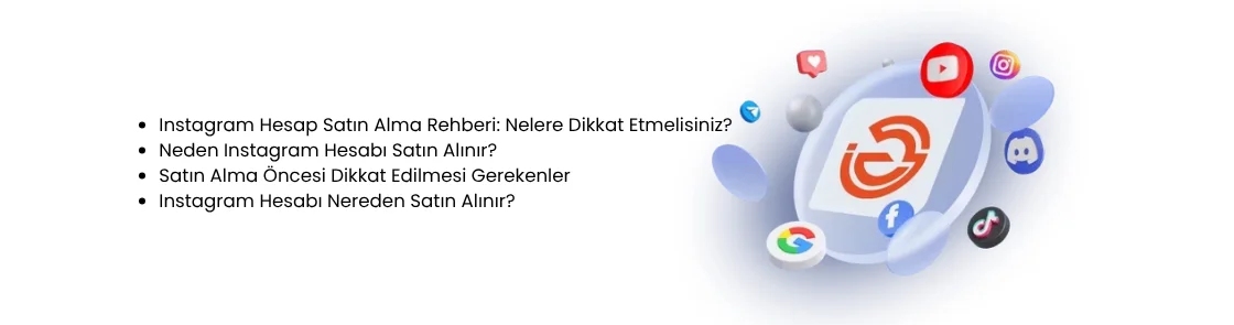 Instagram Hesap Satın Alma Rehberi (2025 Güncel)
